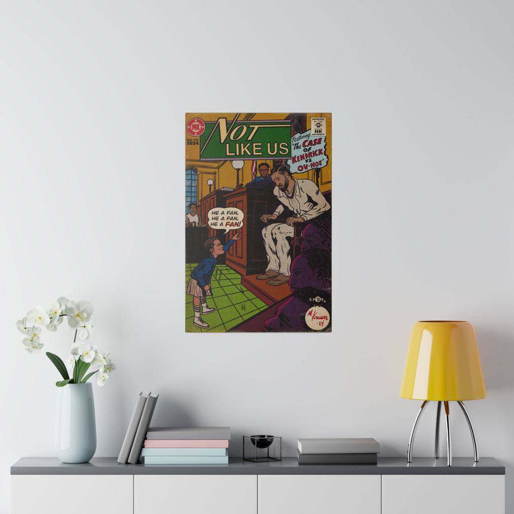 Not Like Us - Matte Canvas, Stretched, 0.75"