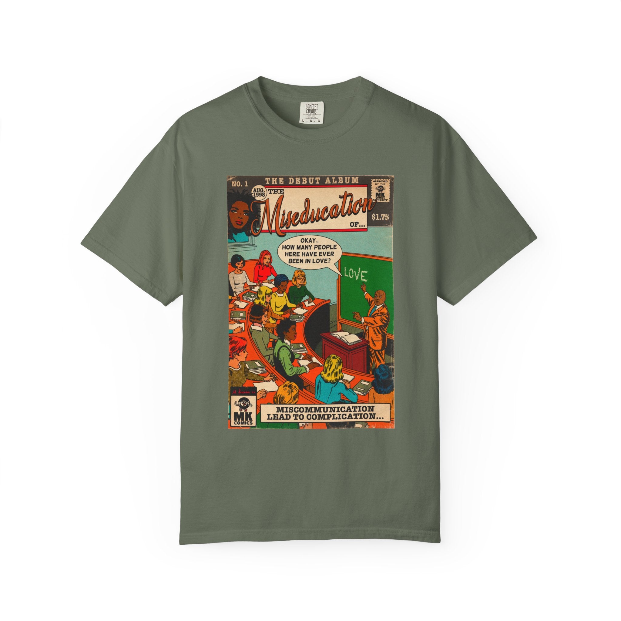 The Miseducation of… - Unisex Comfort Colors T-shirt