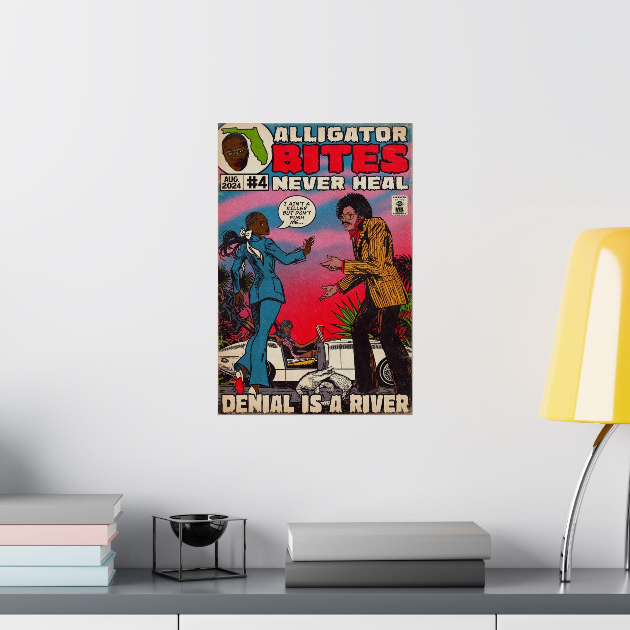 Denial is a River - Alligator Bites - Matte Vertical Posters