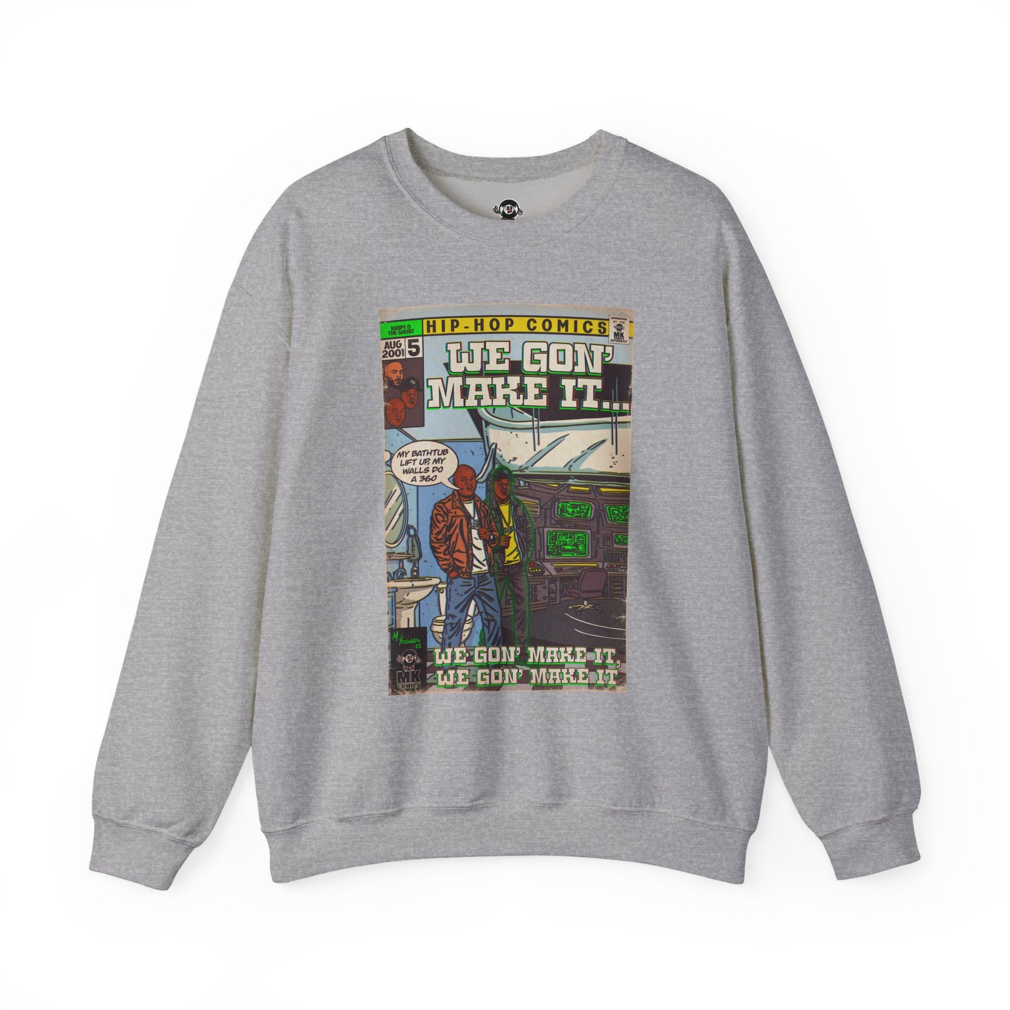 We Gon' Make It - Unisex Heavy Blend™ Crewneck Sweatshirt