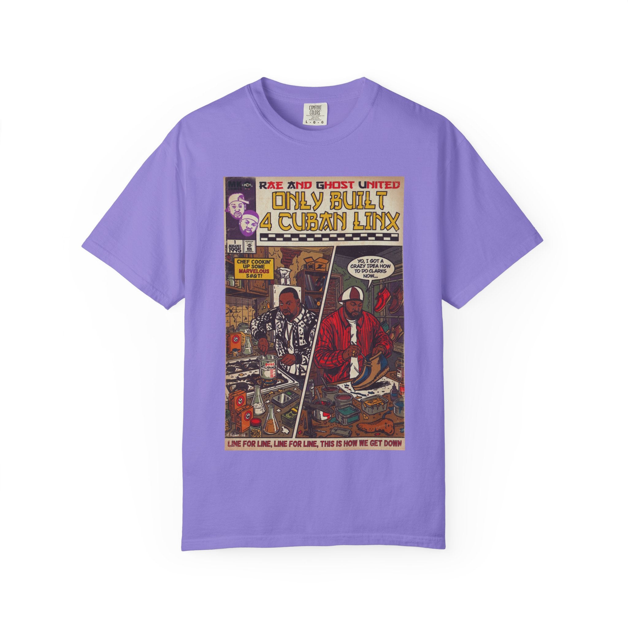 Only Built 4 Cuban Linx -Unisex Comfort Colors T-shirt