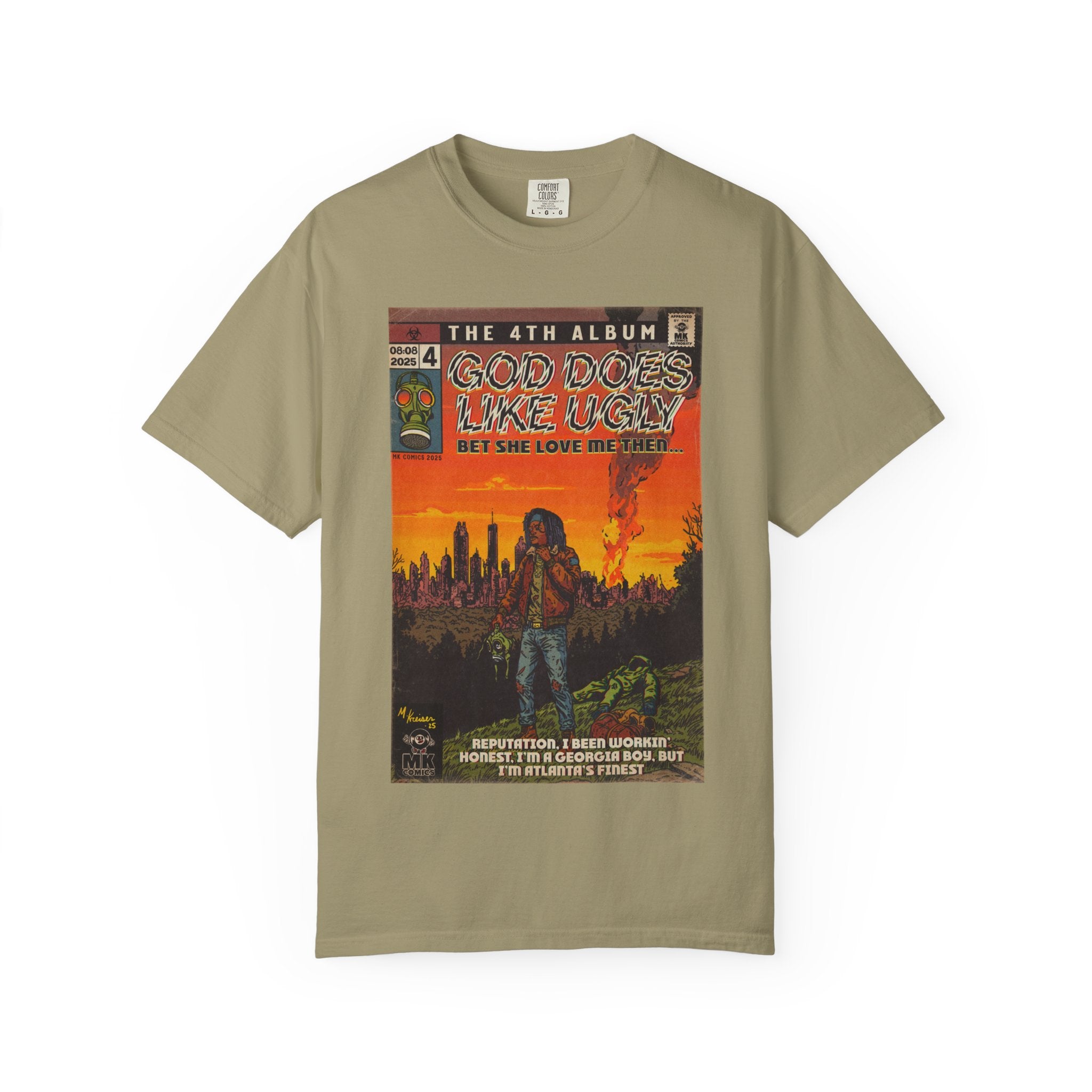 God Does Like Ugly - Unisex Garment-Dyed T-shirt