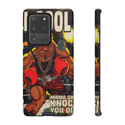 LL Cool J - Mama Said Knock You Out - Tough Phone Cases