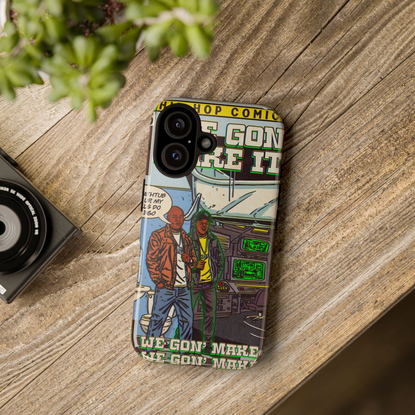 We Gon' Make It - Tough Phone Cases