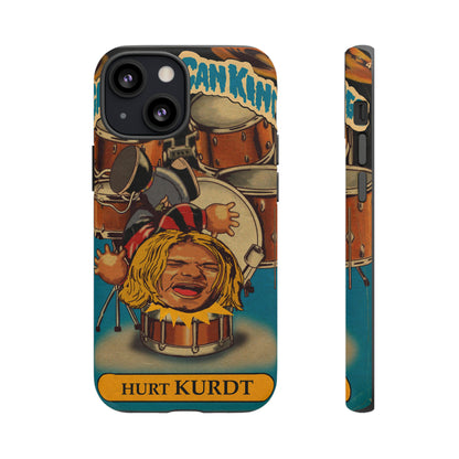 Hurt KURDT - Garbage Can Kings - Nirvana - Tough Phone Cases
