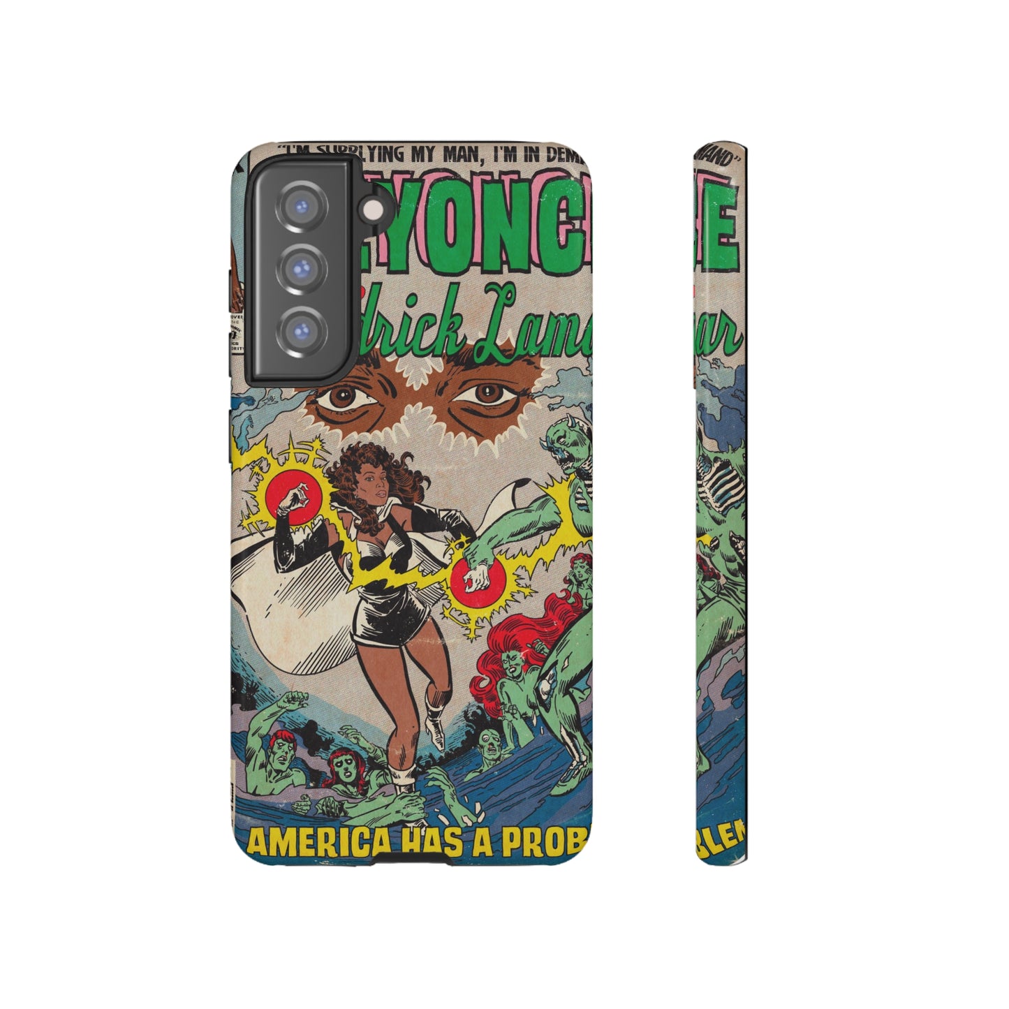 Beyoncé - America Has A Problem - Kendrick Lamar - Tough Phone Cases