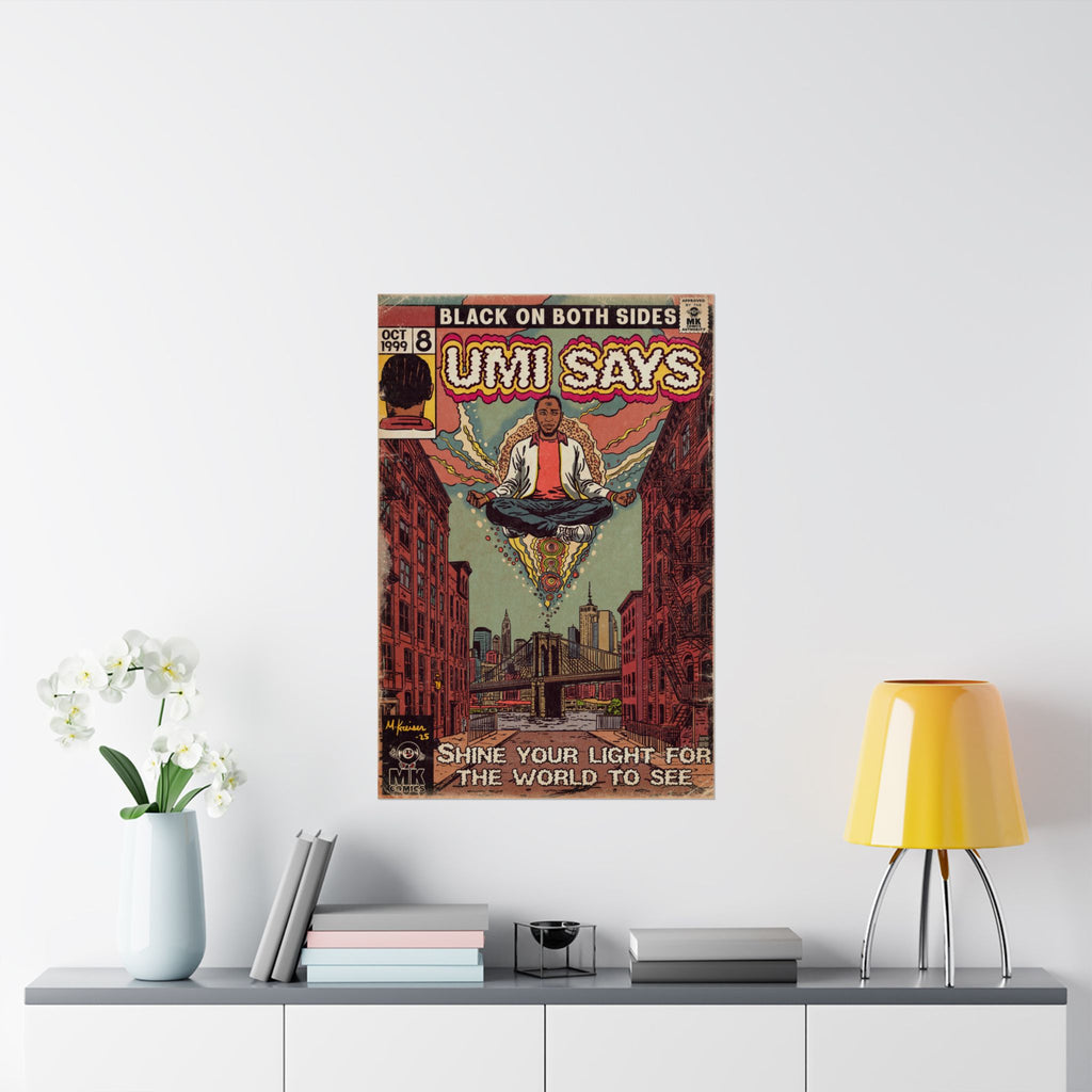 Mos - Umi Says - Matte Vertical Posters