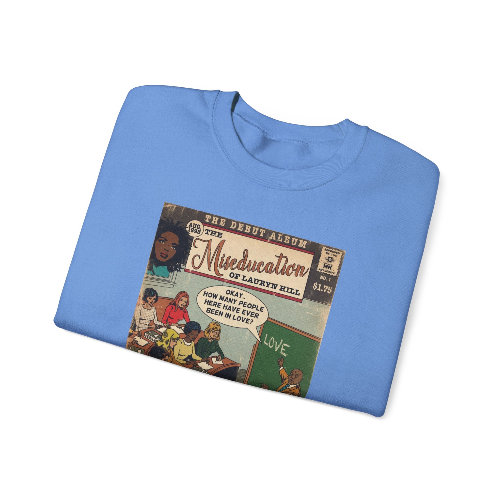 The Miseducation Of… Unisex Heavy Blend™ Crewneck Sweatshirt