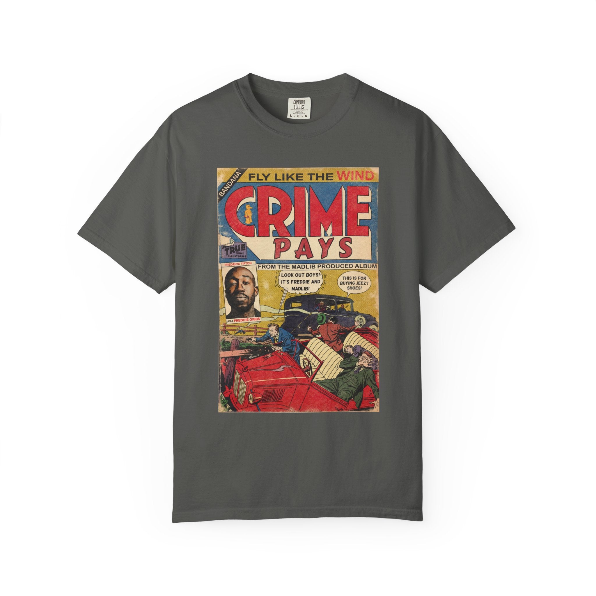 Crime Pays - Unisex Comfort Colors T-shirt