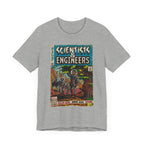 Scientists & Engineers -Unisex Jersey Short Sleeve Tee