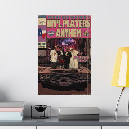 UGK & OutKast - Int’l Players Anthem- Matte Vertical Poster