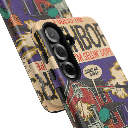 Neighbors - Tough Phone Cases