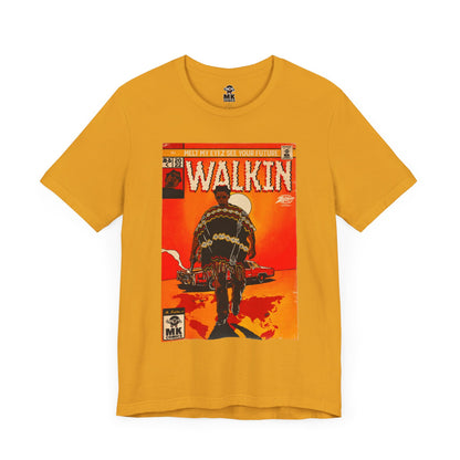 Walkin - Unisex Jersey Short Sleeve Tee
