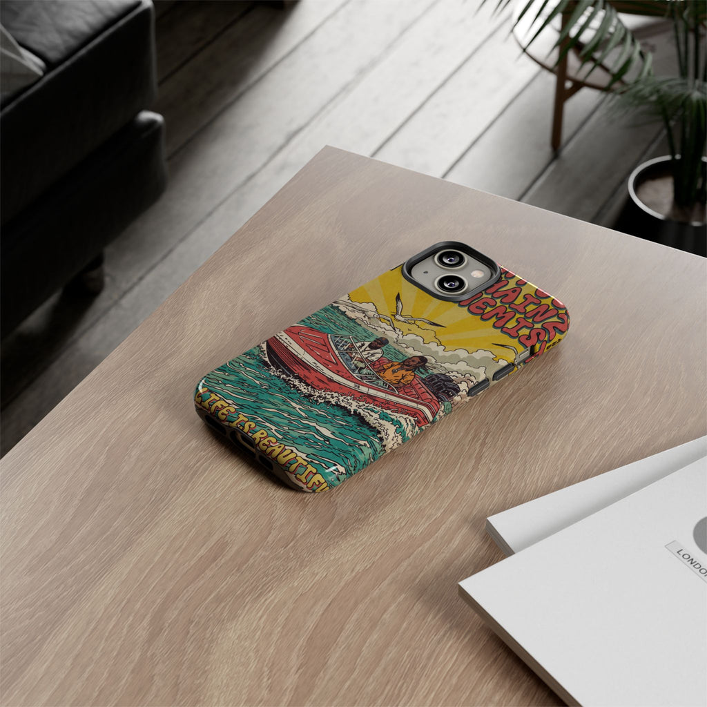 Life is Beautiful - Tough Phone Cases
