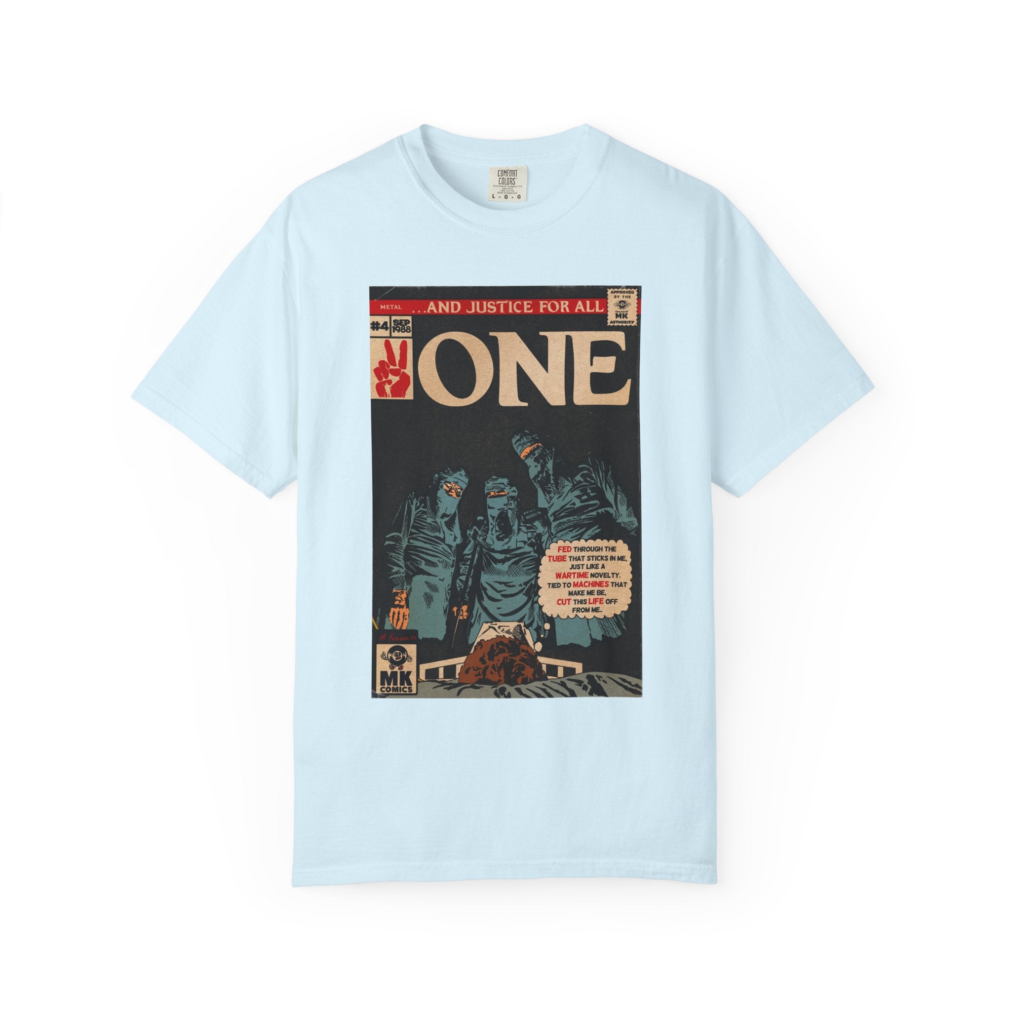 One - Unisex Comfort Colors T-shirt