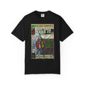 We Gon' Make It - Comfort Colors Unisex-T-Shirt
