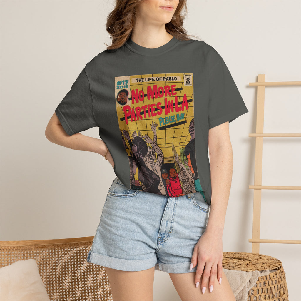 No More Parties in LA - Unisex Comfort Colors T-shirt