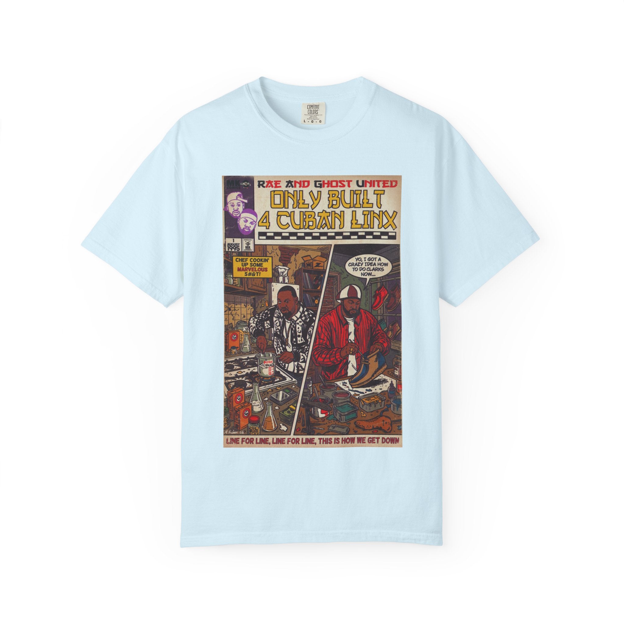 Only Built 4 Cuban Linx -Unisex Comfort Colors T-shirt