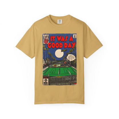 It Was a Good Day - Unisex Comfort Colors T-shirt