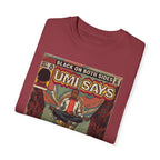 Mos - Umi Says - Unisex Comfort Colors T-shirt