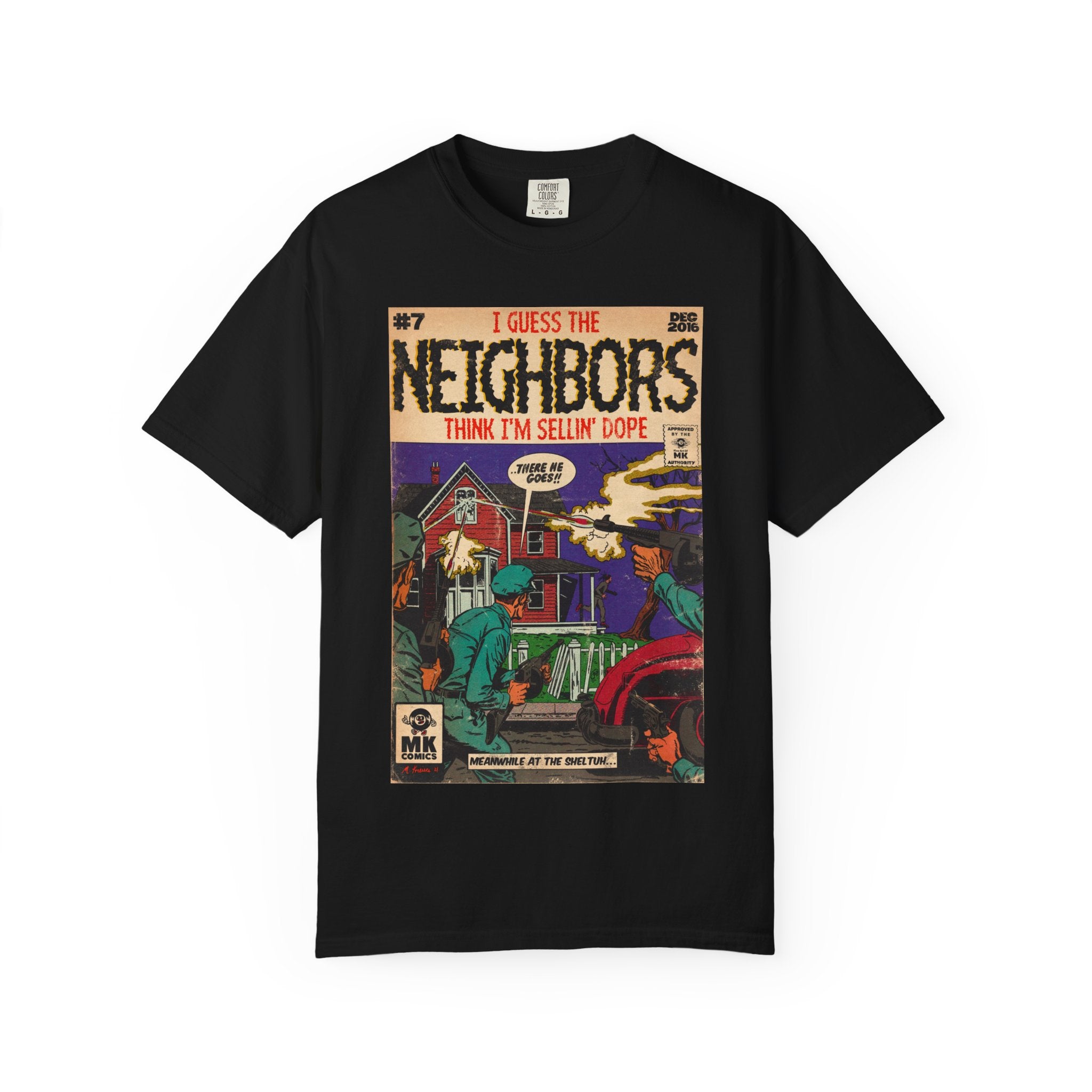 Neighbors - Unisex Comfort Colors T-shirt
