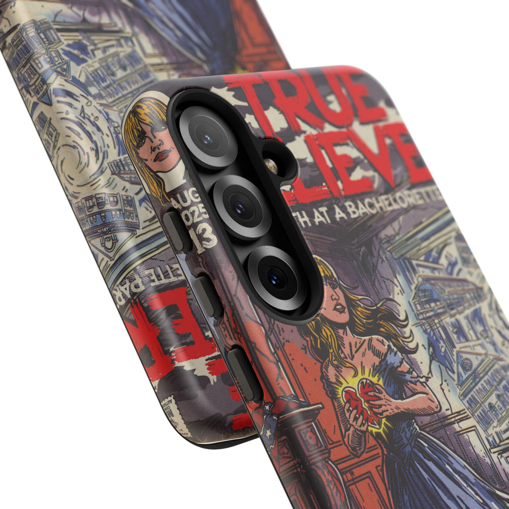 True Believer - Tough Phone Cases