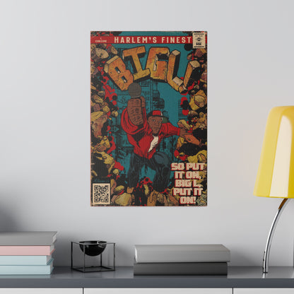 Big L - Put It On - Matte Canvas, Stretched