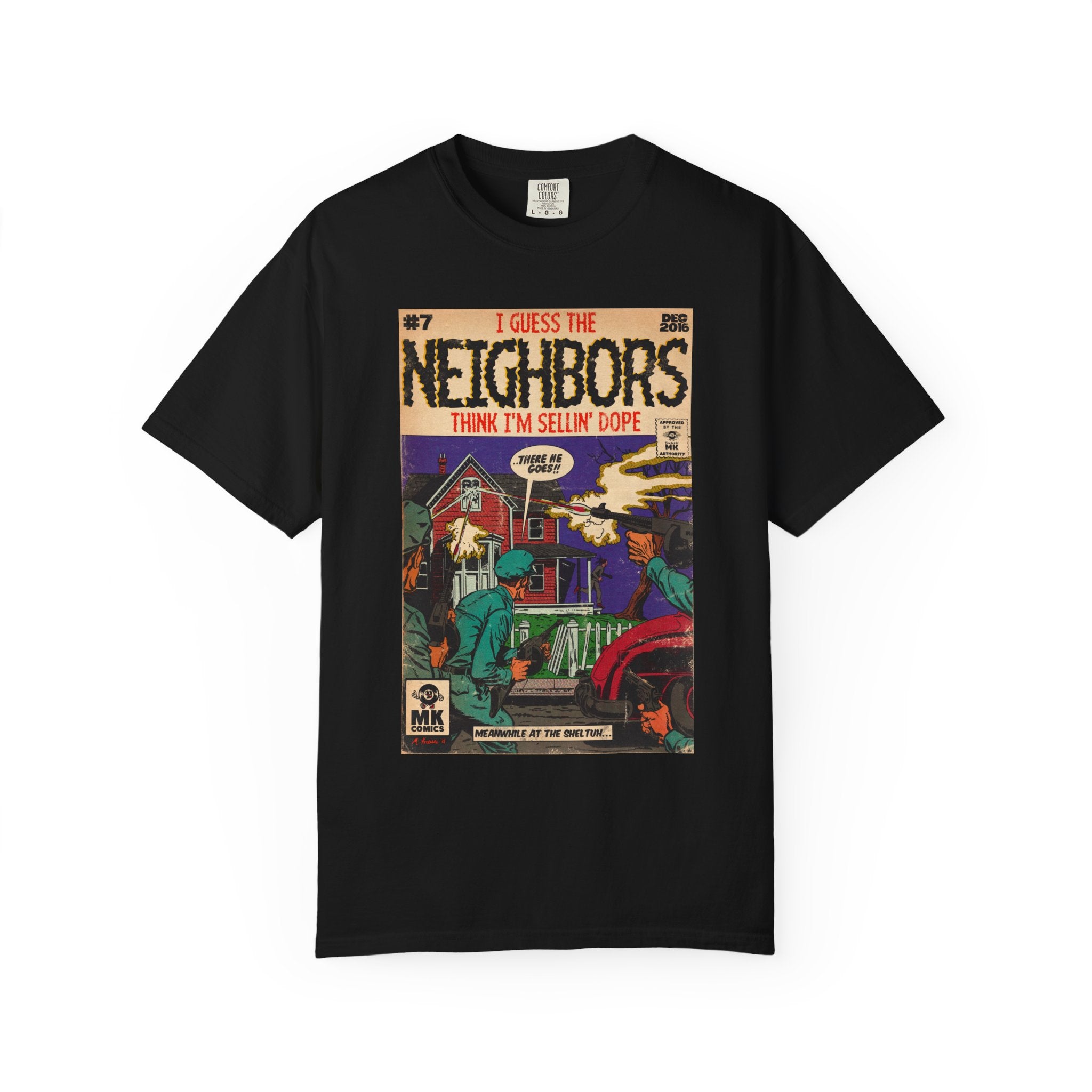 Neighbors - Unisex Comfort Colors T-shirt