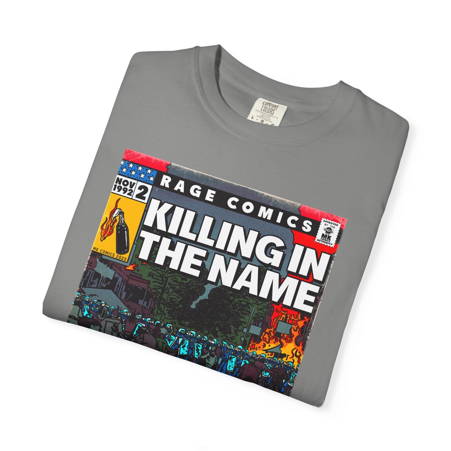 Rage - Killing In the Name - Unisex Comfort Colors T-shirt