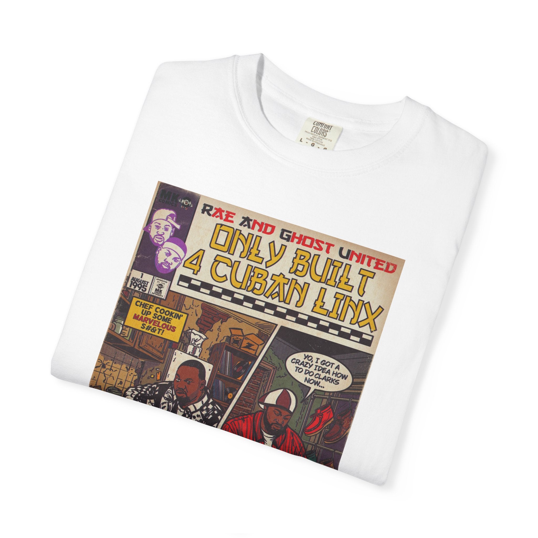 Only Built 4 Cuban Linx -Unisex Comfort Colors T-shirt