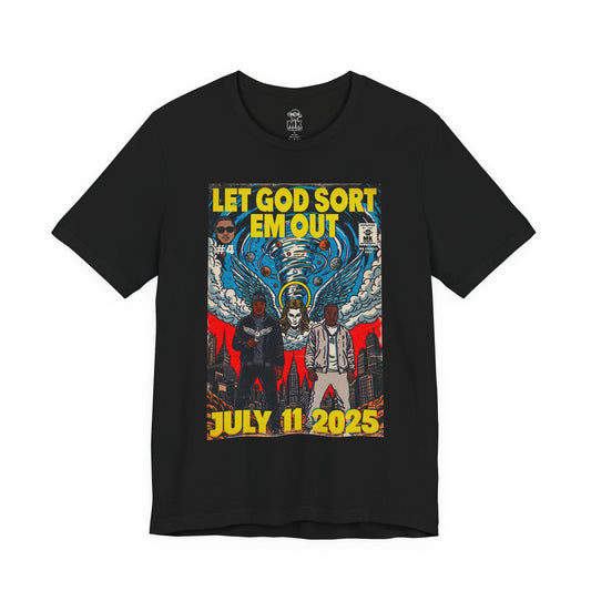 Let God Sort Em Out - Unisex Jersey Short Sleeve Tee