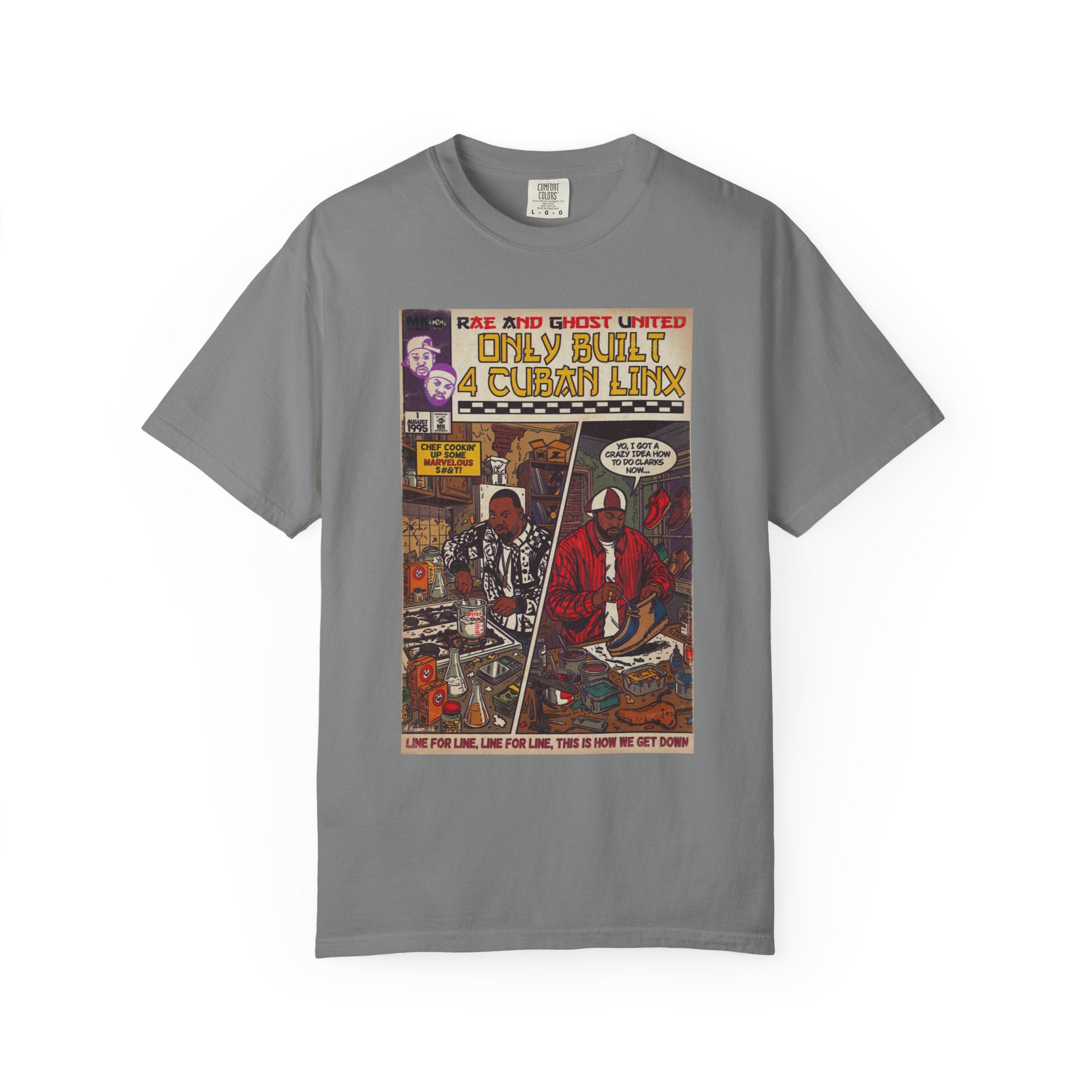 Only Built 4 Cuban Linx -Unisex Comfort Colors T-shirt