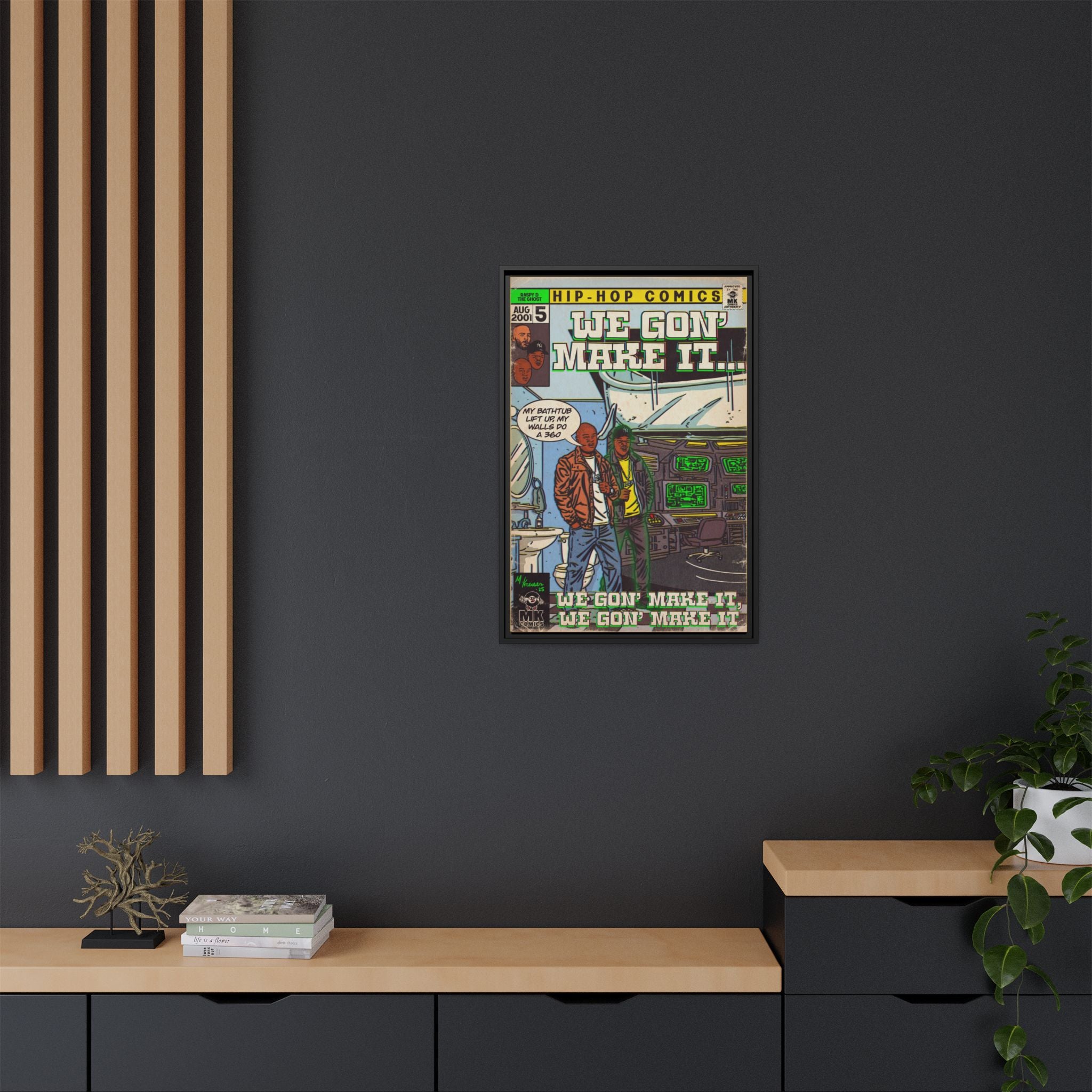 We Gon' Make It - Matte Canvas, Framed (Multi-color)