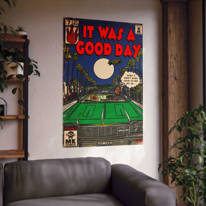 It Was A Good Day - Vertical Matte Poster