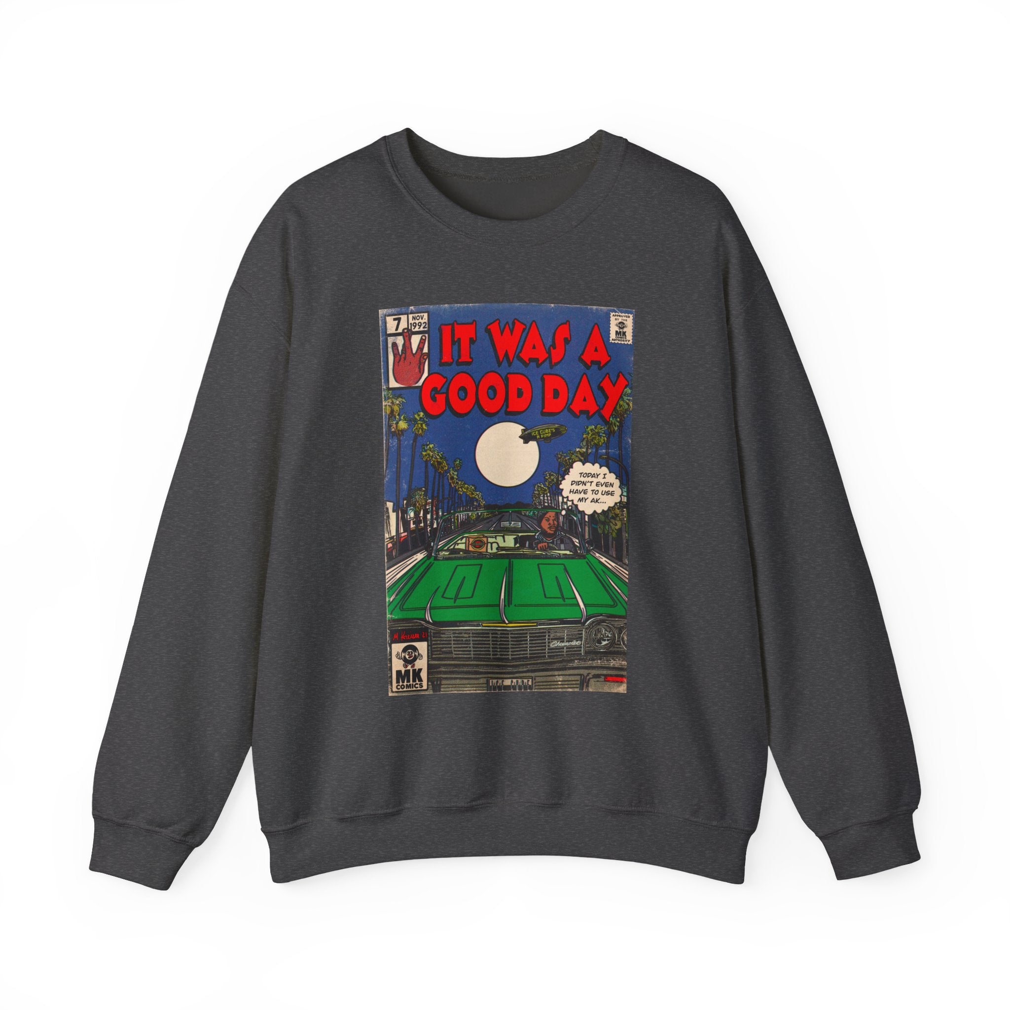 It Was a Good Day - Unisex Heavy Blend™ Crewneck Sweatshirt