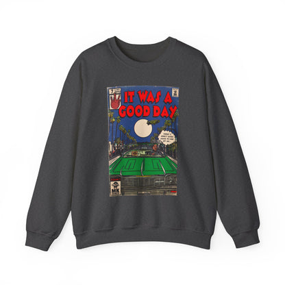 It Was a Good Day - Unisex Heavy Blend™ Crewneck Sweatshirt