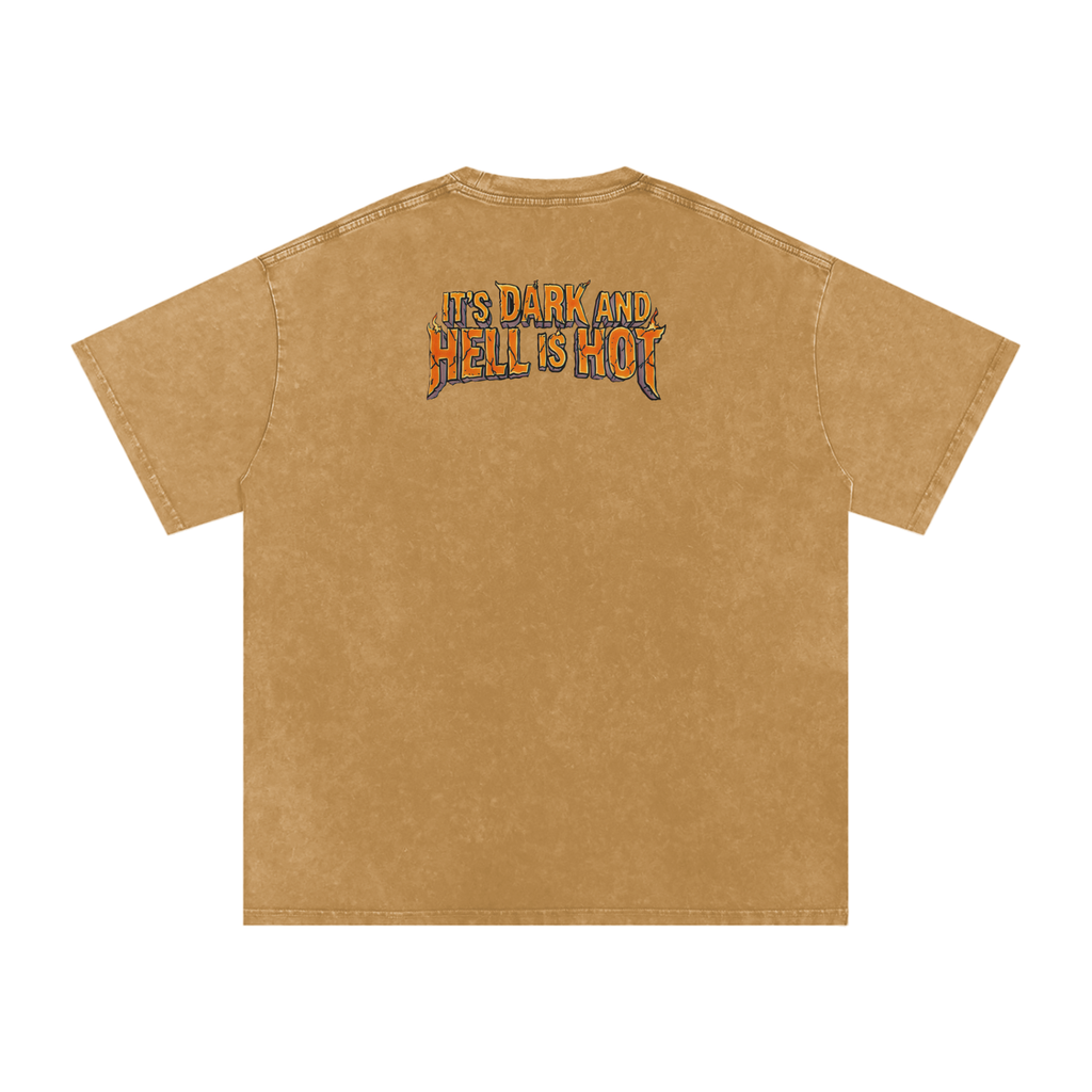 It's Dark & Hell is Hot - Snow Washed Oversized Cotton T-Shirt