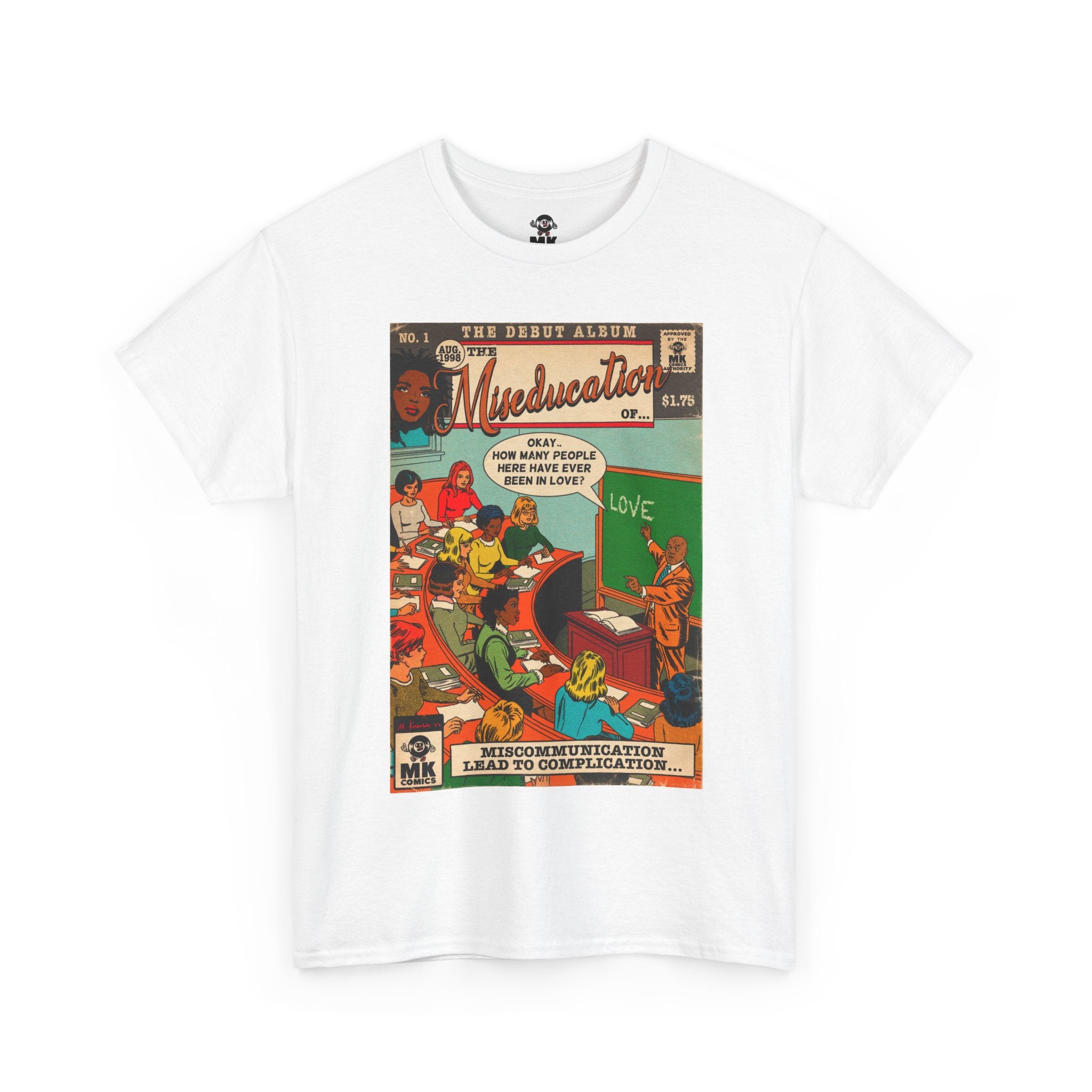 The Miseducation of... - MK Classic - Unisex Heavy Cotton Tee