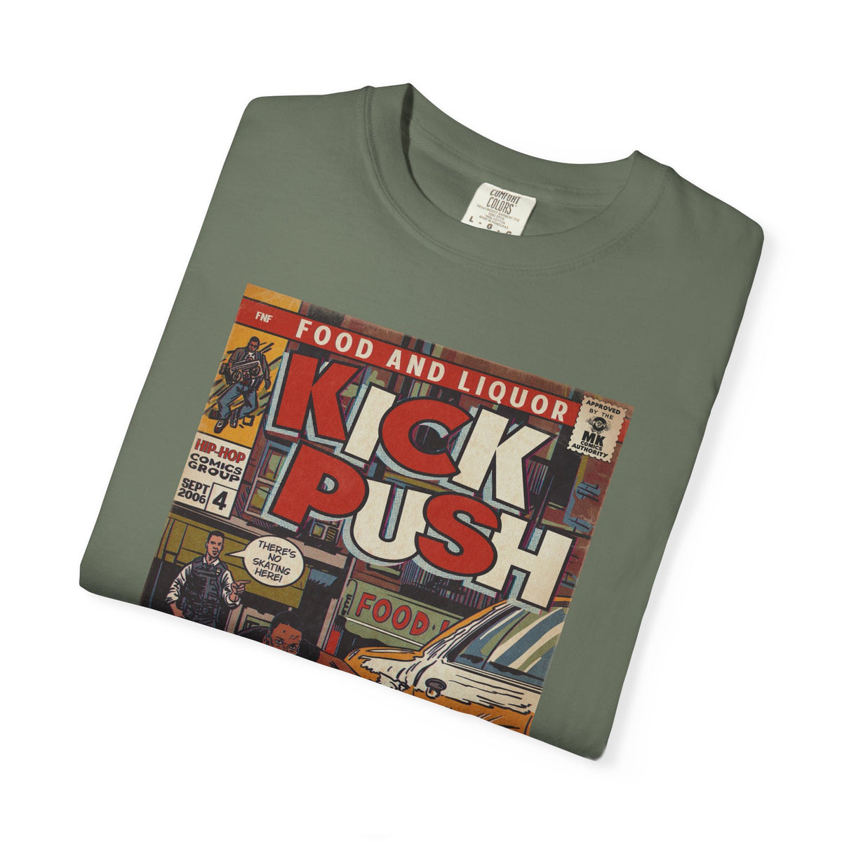 Kick, Push - Unisex Comfort Colors T-shirt