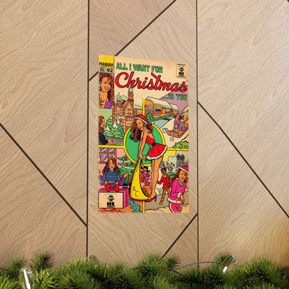 All I Want for Christmas.. - Matte Vertical Posters