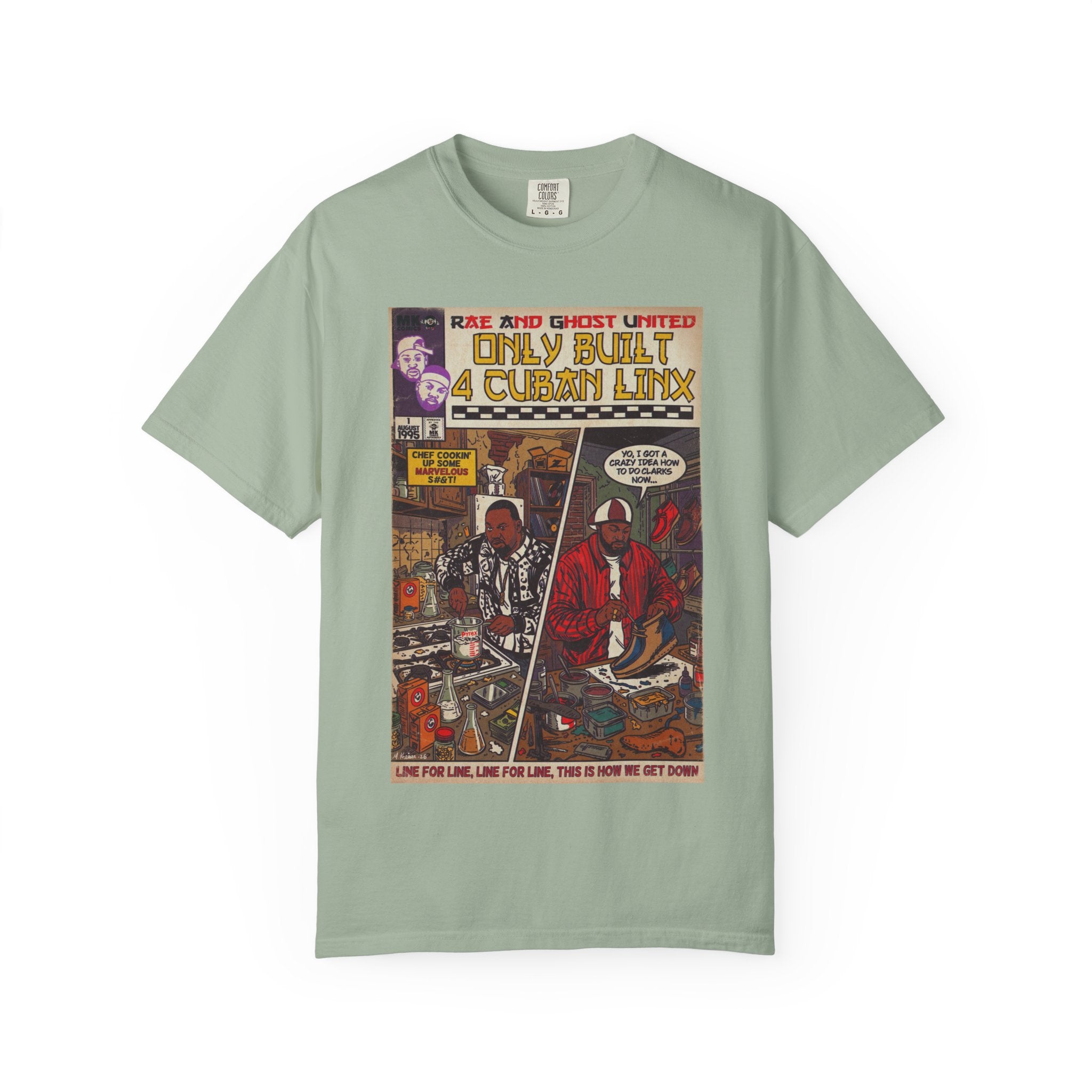 Only Built 4 Cuban Linx -Unisex Comfort Colors T-shirt