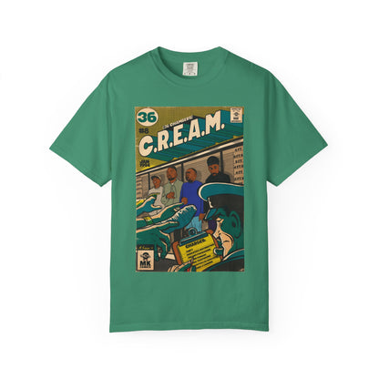 C.R.E.A.M - Unisex Comfort Colors T-shirt