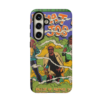 Devin The Dude, Snoop Dogg, Andre 3000 - What A Job - Tough Phone Cases