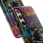 I Lay Down My Life For You - Tough Phone Cases