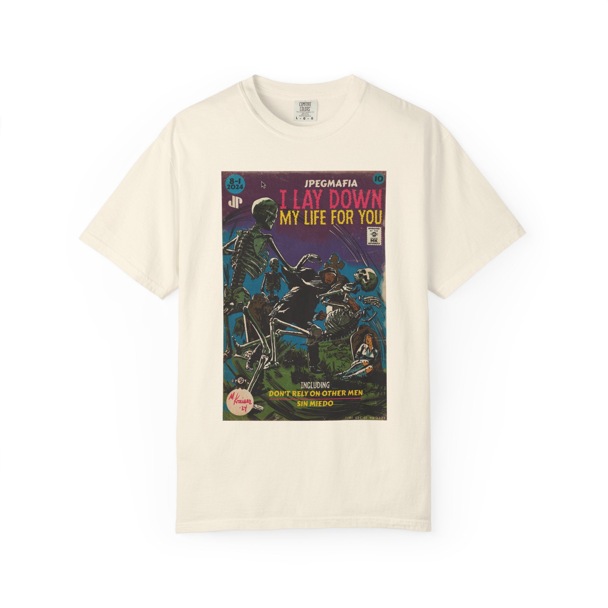 I Lay Down My Life For You -  Unisex Comfort Colors T-shirt