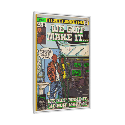 We Gon' Make It - Matte Canvas, Framed (Multi-color)