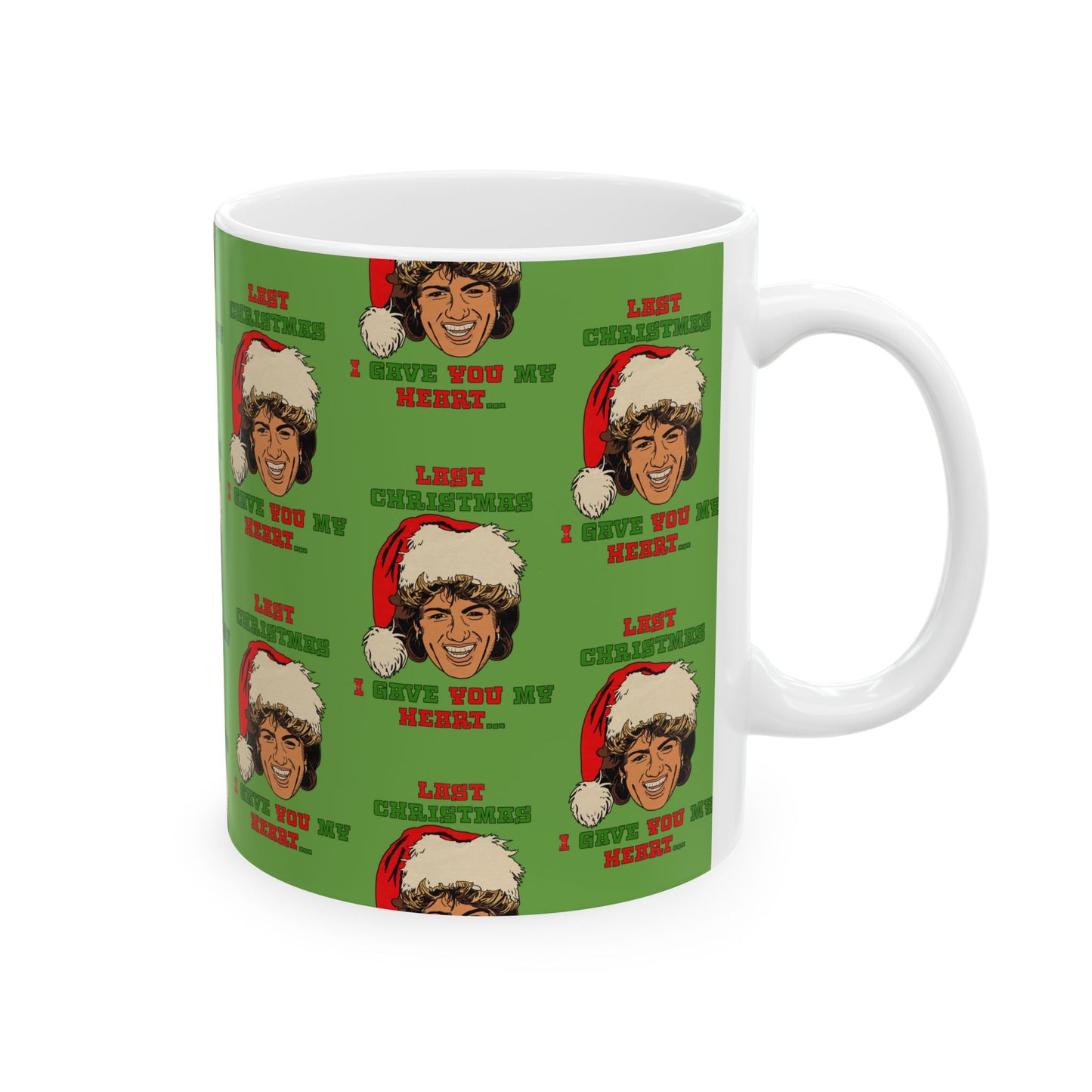 Last Christmas I Gave you my Heart - Ceramic Mug, (11oz, 15oz)