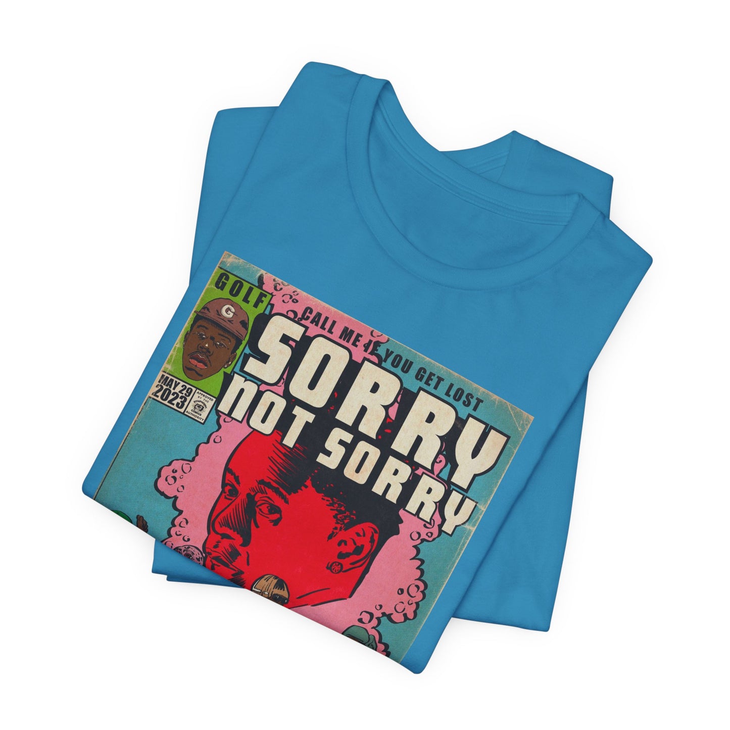 Tyler - Sorry Not Sorry - Unisex Jersey Short Sleeve Tee