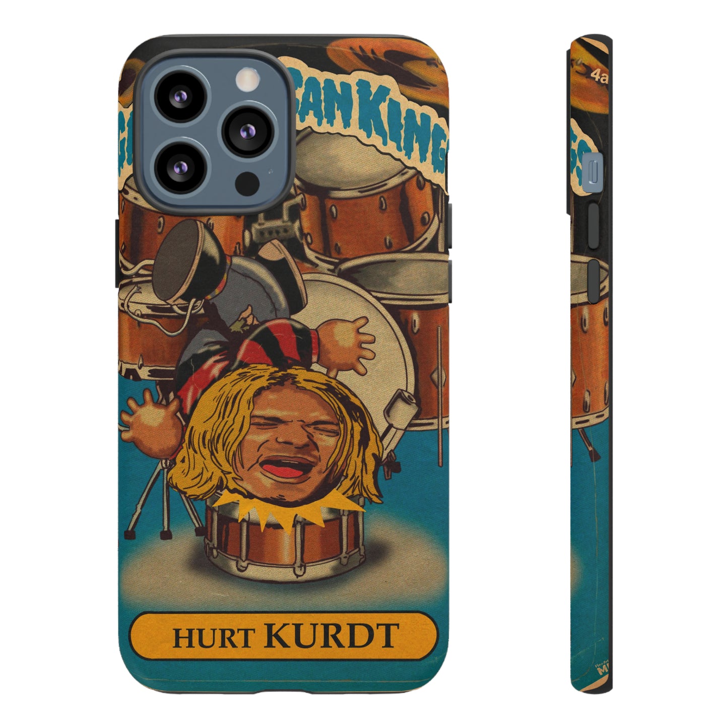 Hurt KURDT - Garbage Can Kings - Nirvana - Tough Phone Cases