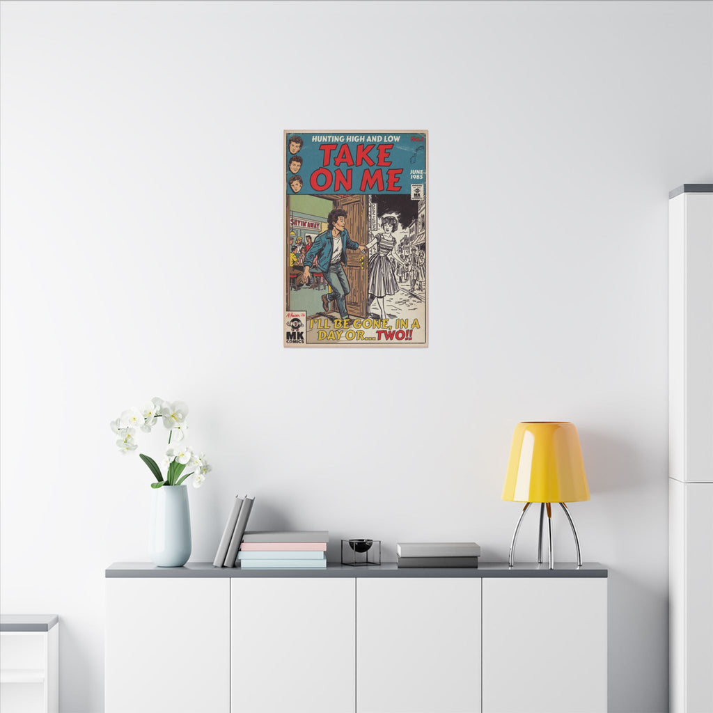 Take On Me - Matte Canvas, Stretched, 0.75" (Multi-Size)